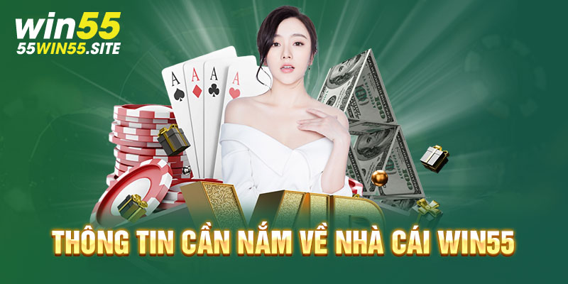 Giới thiệu về sân chơi Win55